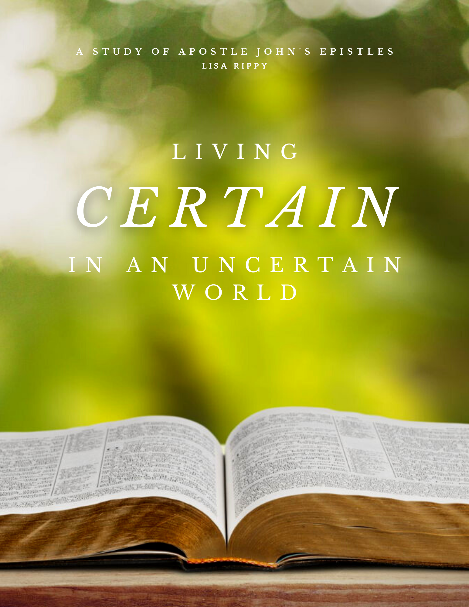 Living Certain in An Uncertain World